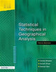 Book cover of: Statistical Techniques in Geographical Analysis. By: Dennis Wheeler