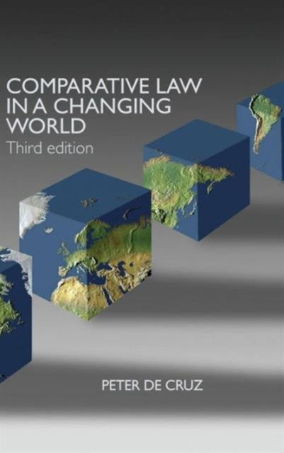 Book cover of: Comparative Law in a Changing World. By: Peter De Cruz