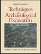 Book cover of: Techniques of Archaeological Excavation. By: Philip Barker