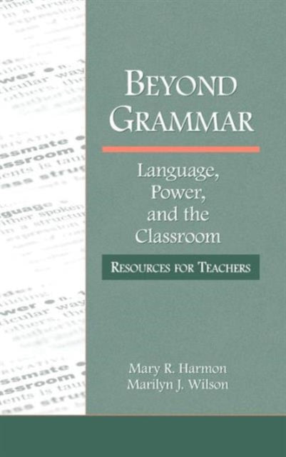 Book cover of: Beyond Grammar. By: Mary R. Harmon