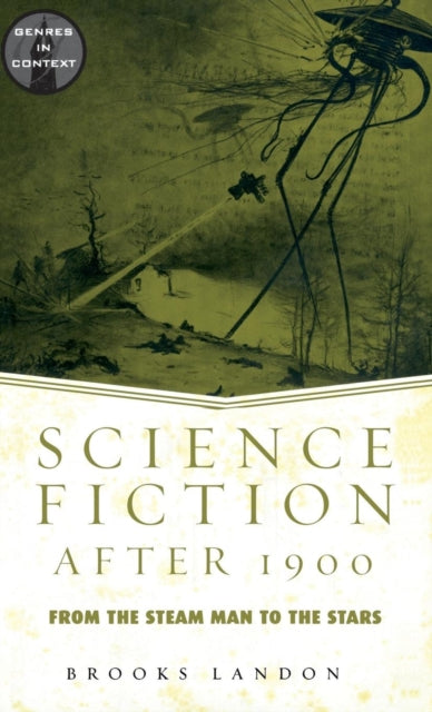 Book cover of: Science Fiction After 1900. By: Brooks Landon