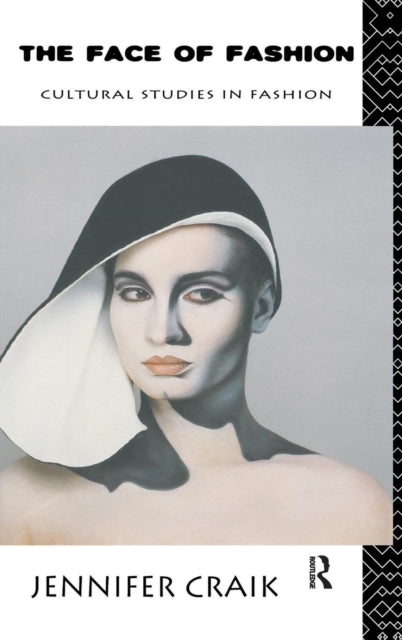 Book cover of: Face of Fashion. By: Jennifer Craik