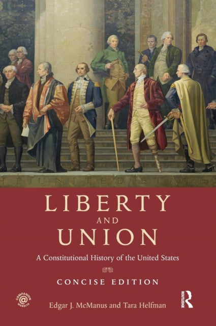 Book cover of: Liberty and Union. By: Edgar J. McManus