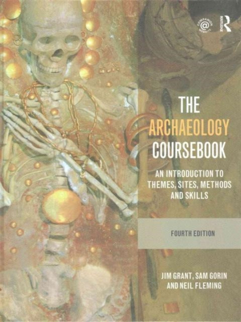 Book cover of: Archaeology Coursebook. By: Grant, Jim