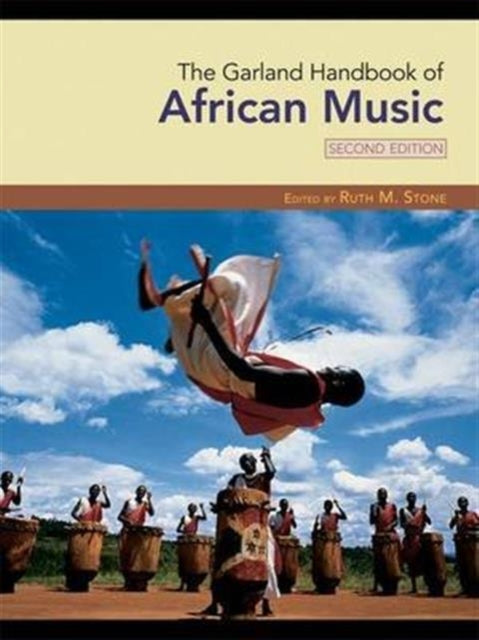 Book cover of: Garland Handbook of African Music. By: Ruth M. Stone