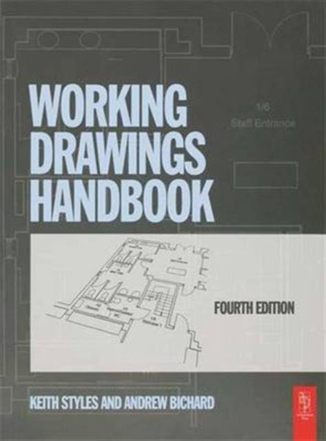 Book cover of: Working Drawings Handbook. By: Keith Styles