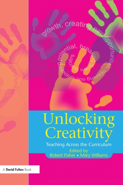 Book cover of: Unlocking Creativity. By: Robert Fisher