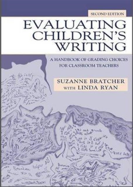 Book cover of: Evaluating Children's Writing. By: Suzanne Bratcher