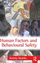 Book cover of: Human Factors and Behavioural Safety. By: Jeremy Stranks