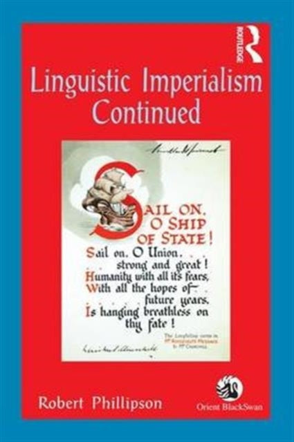 Book cover of: Linguistic Imperialism Continued. By: Robert Phillipson