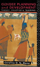 Book cover of: Gender Planning and Development. By: Caroline O. N. Moser