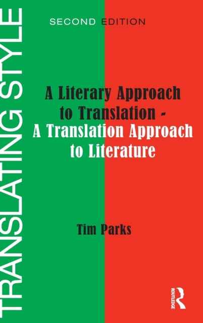 Book cover of: Translating Style. By: Tim Parks