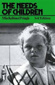 Book cover of: Needs of Children. By: M. L. Kellmer Pringle