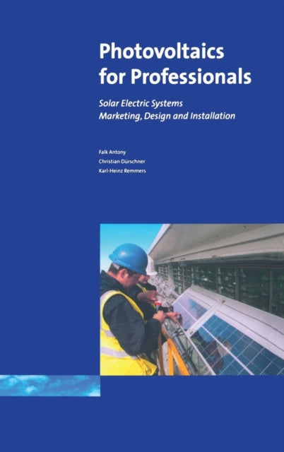 Book cover of: Photovoltaics for Professionals. By: Antony Falk