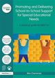 Book cover of: Promoting and Delivering School-to-School Support for Special Educational Needs. By: Rita Cheminais