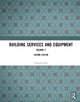 Book cover of: Building Services and Equipment. By: F. Hall
