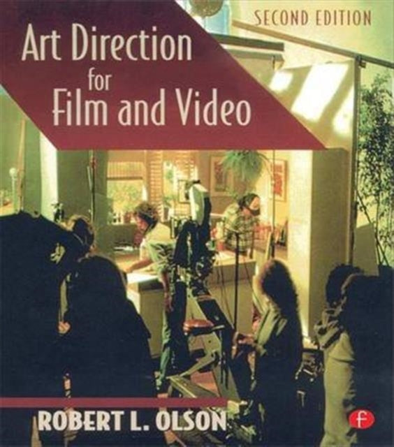 Book cover of: Art Direction for Film and Video. By: Robert Olson