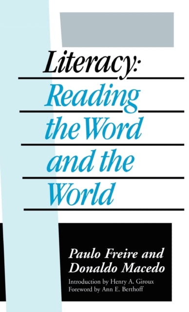 Book cover of: Literacy. By: Paulo Freire