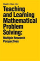 Book cover of: Teaching and Learning Mathematical Problem Solving. By: Edward A. Silver