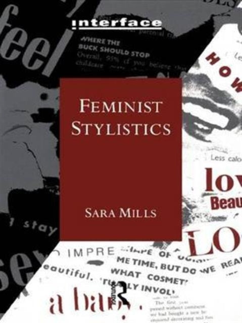 Book cover of: Feminist Stylistics. By: Sara Mills