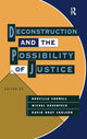 Book cover of: Deconstruction and the Possibility of Justice. By: Drucilla Cornell