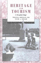 Book cover of: Heritage and Tourism in The Global Village. By: Priscilla Boniface