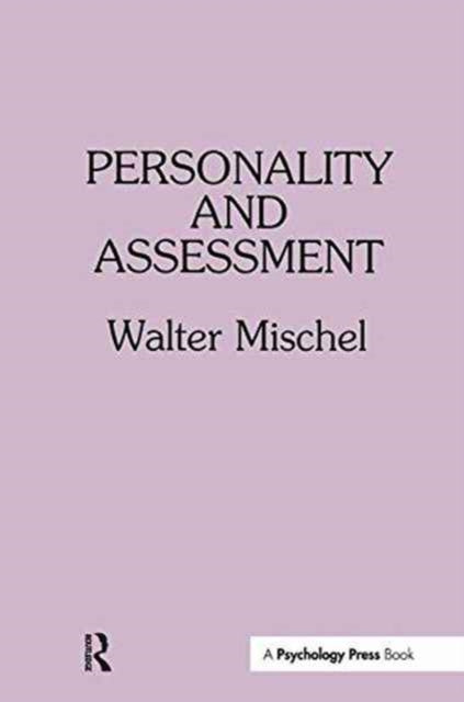 Book cover of: Personality and Assessment. By: Walter Mischel