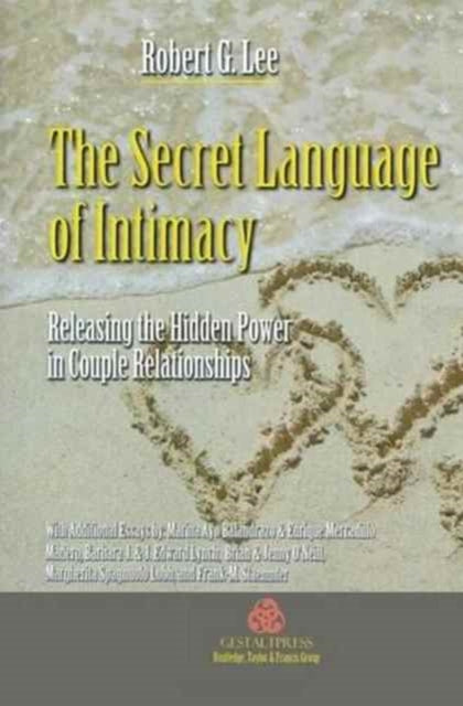 Book cover of: Secret Language of Intimacy. By: Lee, Robert G.