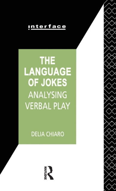 Book cover of: Language of Jokes. By: Delia Chiaro
