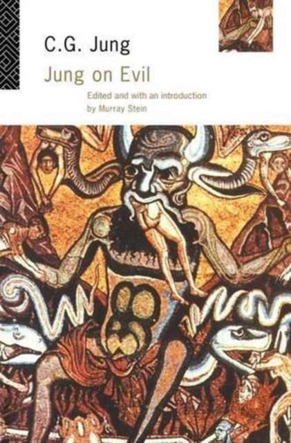 Book cover of: Jung on Evil. By: Carl Gustav Jung