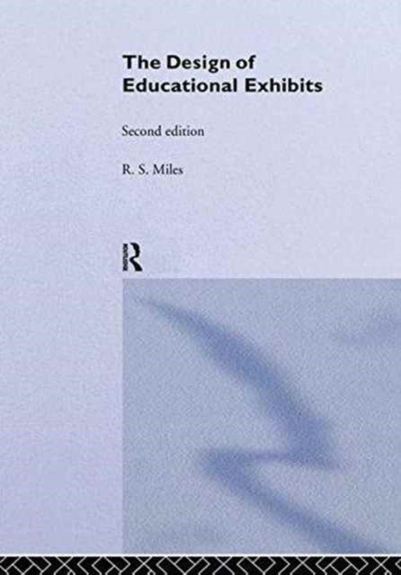 Book cover of: Design of Educational Exhibits. By: M. B. Alt