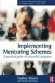 Book cover of: Implementing Mentoring Schemes. By: Nadine Klasen