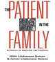 Book cover of: Patient in the Family. By: Hilde Lindemann Nelson