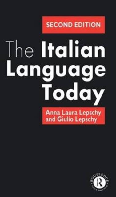 Book cover of: Italian Language Today. By: Anna Laura Lepschy