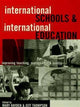 Book cover of: International Schools and International Education. By: Mary Hayden