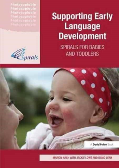 Book cover of: Supporting Early Language Development. By: Marion Nash