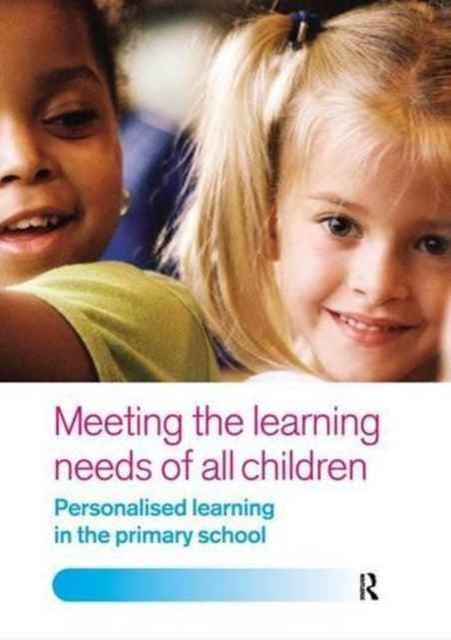Book cover of: Meeting the Learning Needs of All Children. By: Joan Dean