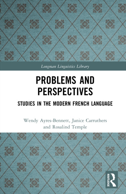 Book cover of: Problems and Perspectives. By: Wendy Ayres-Bennett