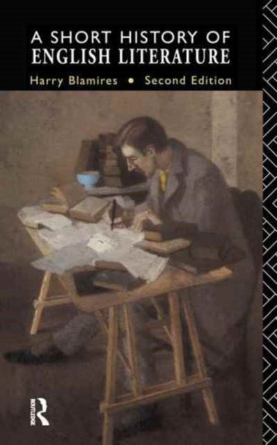 Book cover of: Short History of English Literature. By: Harry Blamires