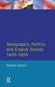 Book cover of: Newspapers and English Society 1695-1855. By: Hannah Barker