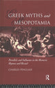 Book cover of: Greek Myths and Mesopotamia. By: Charles Penglase