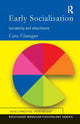 Book cover of: Early Socialisation. By: Cara Flanagan