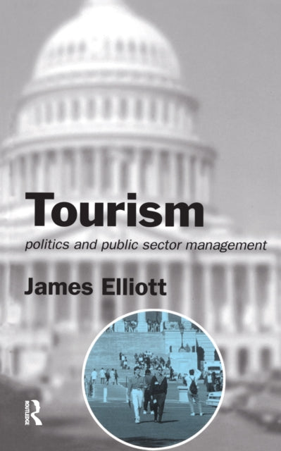 Book cover of: Tourism. By: James Elliott