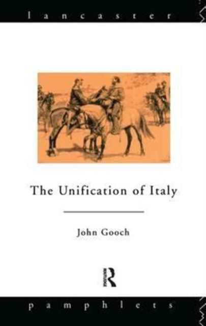 Book cover of: Unification of Italy. By: John Gooch