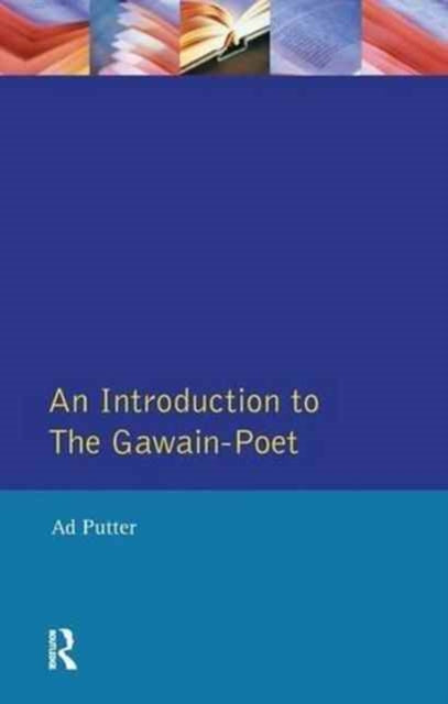 Book cover of: Introduction to The Gawain-Poet. By: Ad Putter