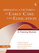Book cover of: Bridging Cultures in Early Care and Education. By: Marlene Zepeda
