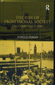 Book cover of: Rise of Professional Society. By: Harold James Perkin