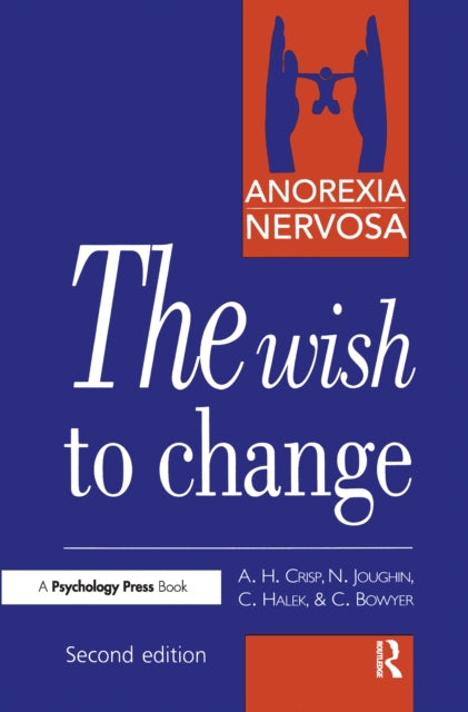 Book cover of: Anorexia Nervosa. By: Professor A. H. Crisp