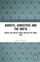 Book cover of: Bandits, Gangsters and the Mafia. By: Martin McCauley