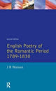 Book cover of: English Poetry of the Romantic Period 1789-1830. By: J. R. Watson